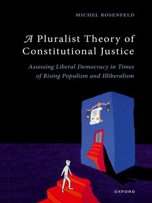 cover image of A Pluralist Theory of Constitutional Justice